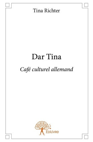 richter-tina-dar-tina-cafe-culturel-allemand_0