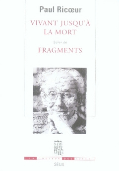 ricoeur-paul-3b-abel-olivier-3b-goldenstein-catherin-vivant-jusqu-a-la-mort-suivi-de-fragments_0