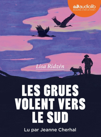 ridzen-lisa-les-grues-volent-vers-le-sud-livre-audio-1-cd-mp3_0