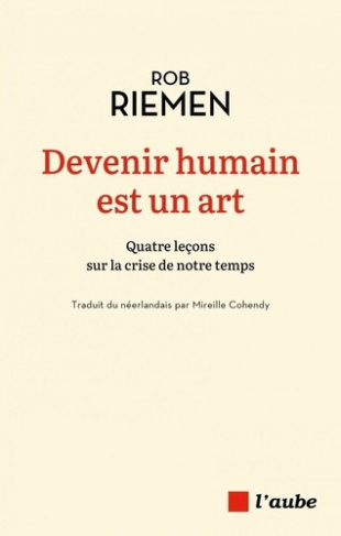 riemen-rob-cohendy-mireille-devenir-humain-est-un-art_0