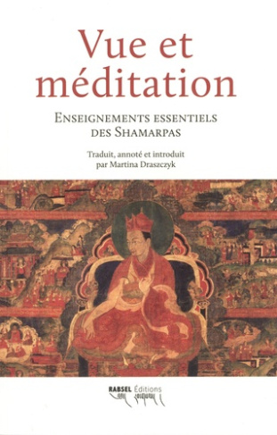 rinpoche-shamar-draszczyk-tina-vue-et-meditation-enseignements-essentiels-des-shamarpas_0