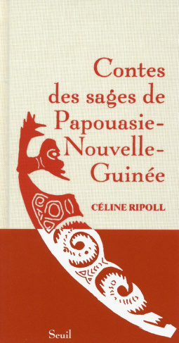 ripoll-celine-contes-des-sages-de-papouasie-nouvelle-guinee_0