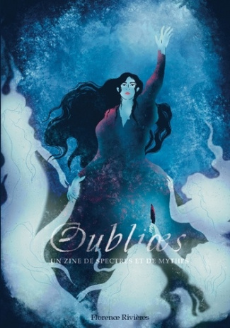 rivieres-florence-oubli-s-un-zine-de-spectres-et-de-myth_0