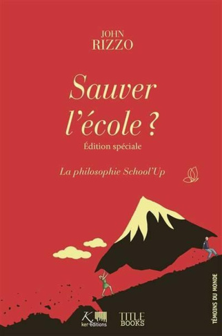 rizzo-john-sauver-l-ecole-edition-speciale_0