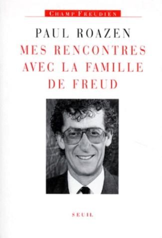 roazen-paul-mes-rencontres-avec-la-famille-de-freud_0