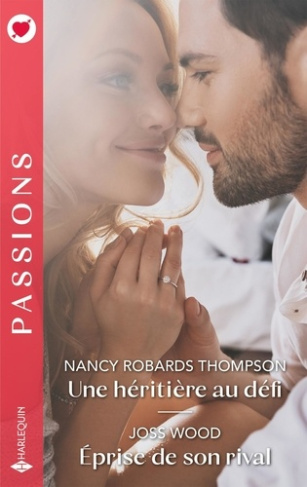 robards-thompson-nancy-wood-joss-une-heritiere-au-defi-eprise-de-son-rival_0