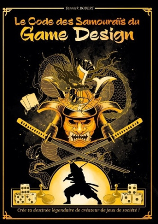 robert-yannick-code-samourais-du-game-design-cree-ta-destinee-legendaire-de_0