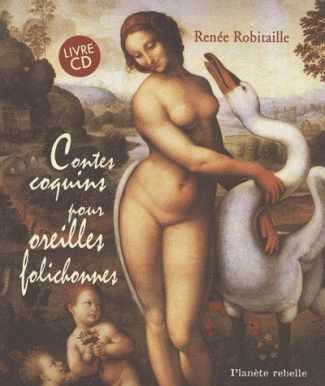 robitaille-renee-contes-coquins-pour-oreilles-folichonnes-avec-1-cd-audio_0