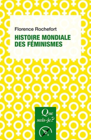 rochefort-florence-histoire-mondiale-des-feminismes_0