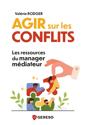 rodger-valerie-agir-sur-les-conflits-les-leviers-du-manager-mediateur_0