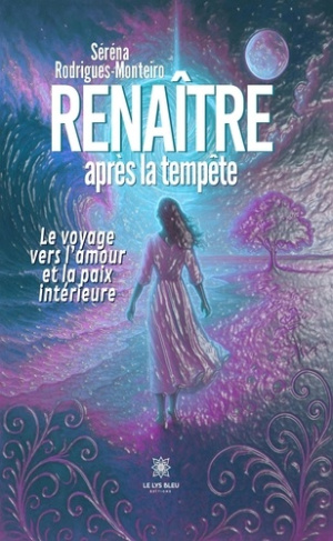 rodrigues-monteiro-serena-renaitre-apres-la-tempete-le-voyage-vers-l-amour-et-la-paix-interieure_0