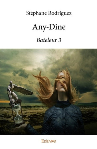 rodriguez-stephane-bateleur-tome-3-any-dine_0