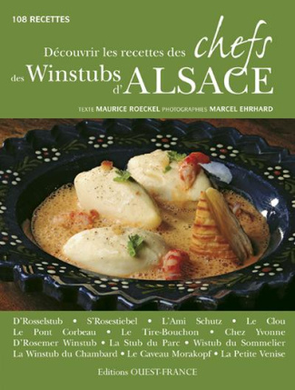roeckel-maurice-3b-ehrhard-marcel-decouvrir-les-recettes-des-chefs-des-winstubs-d-alsace-108-recettes_0