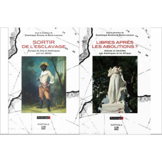 rogers-dominique-lesueur-boris-sortir-de-l-esclavage-libres-apres-les-abolitions-2-volumes_0