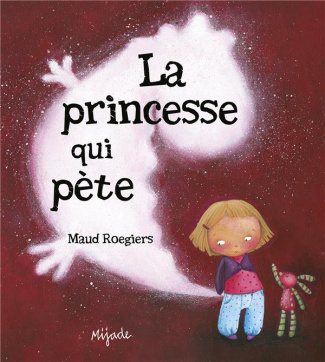 rogiers-maud-la-princesse-qui-pete_0
