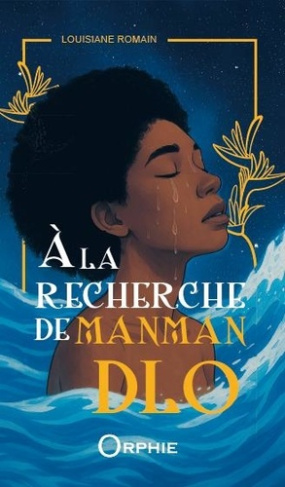 romain-louisiane-a-la-recherche-de-manman-dlo_0