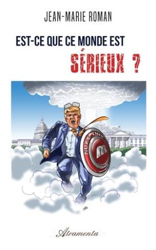roman-jean-marie-est-ce-que-ce-monde-est-serieux_0