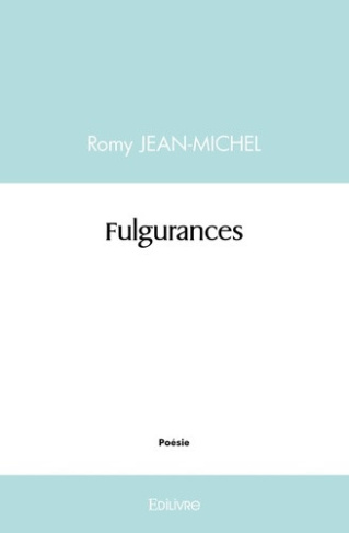 romy-jean-michel-fulgurances_0