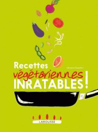 roquefort-clemence-3b-ploton-olivier-200-recettes-vegetariennes-inratables_0