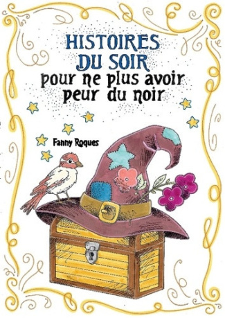 roques-fanny-histoires-du-soir-pour-ne-plus-avoir-peur-du-noi_0