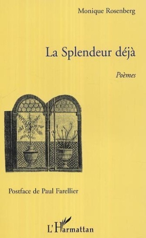 rosenberg-monique-la-splendeur-deja_0