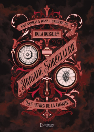 rosselet-dola-brigade-sorcellerie-les-affres-de-la-charite_0