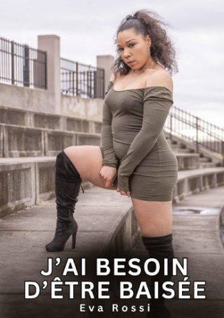 J'ai besoin d'etre baisee - nouvelles erotiques de sexe tabou pour adultes