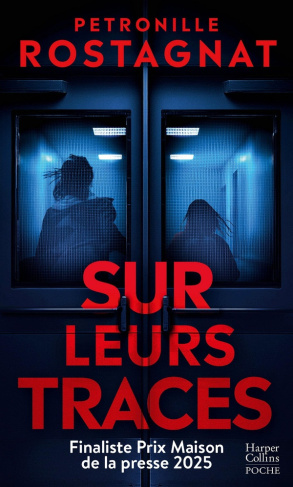 rostagnat-petronille-sur-leurs-traces-le-nouveau-thriller-de-l-autrice-de-j-aurais-aime-te-tuer-prix-cognac_0