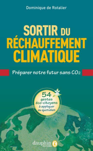rotalier-dominique-de-sortir-de-rechauffement-climatique_0
