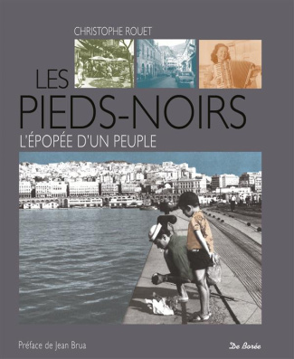 rouet-christophe-brua-jean-les-pieds-noirs-l-epopee-d-un-peuple_0