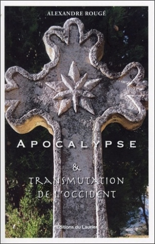 rouge-alexandre-apocalypse-transmutation-de-l-occident_0