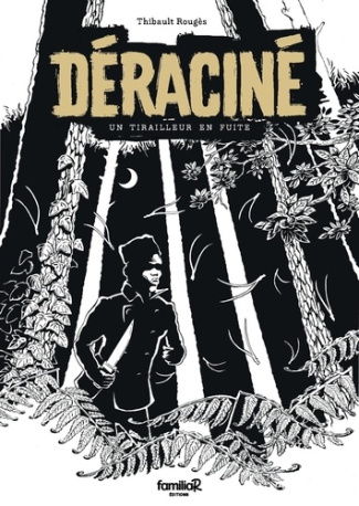 rouges-thibault-deracine-un-tirailleur-en-fuite_0