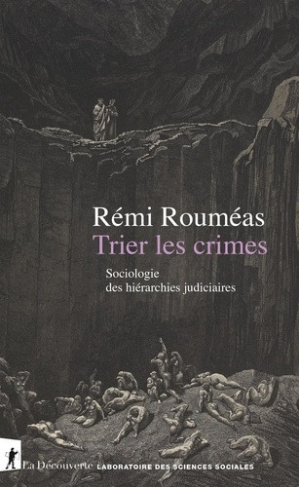 roumeas-remi-trier-les-crimes-sociologie-des-hierarchies-judiciaires_0