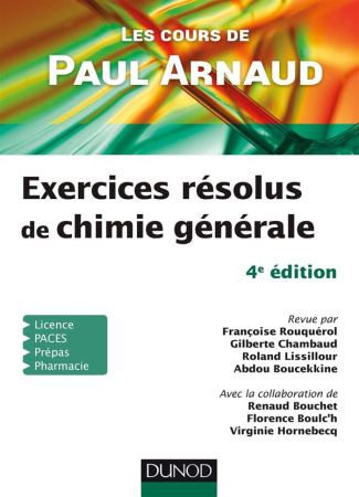 rouquerol-francoise-3b-chambaud-gilberte-3b-lissillo-exercices-resolus-de-chimie-generale-les-cours-de-paul-arnaud-4e-edition_0