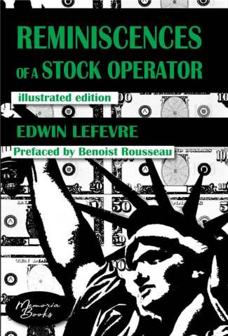 rousseau-lefevre-reminiscences-of-a-stock-operator-the-american-bestseller-of-trading-illustrated-by-a-french-illus_0