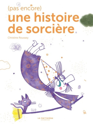 roussey-christine-pas-encore-une-histoire-de-sorciere_0