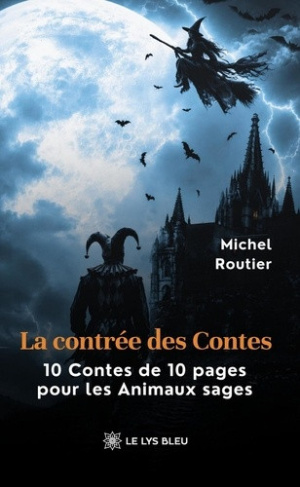 routier-michel-la-contree-des-contes-10-contes-de-10-pages-pour-les-animaux-sages_0