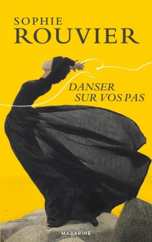 rouvier-sophie-danser-sur-vos-pas_0
