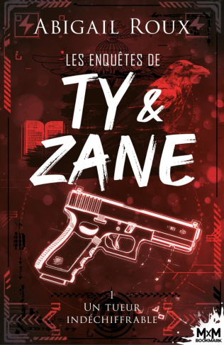 roux-abigail-un-tueur-indechiffrable-les-enquetes-de-ty-et-zane-t1_0