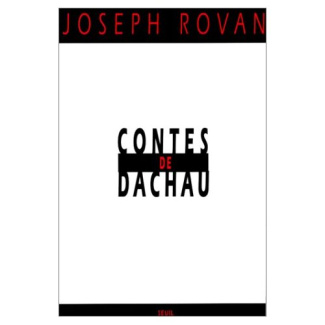rovan-joseph-contes-de-dachau_0