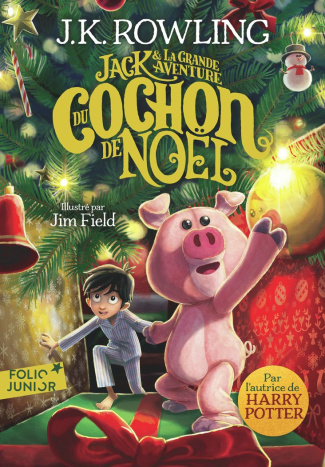 rowling-j-k-3b-field-jim-3b-menard-jean-francois-jack-et-la-grande-aventure-du-cochon-de-noel_0