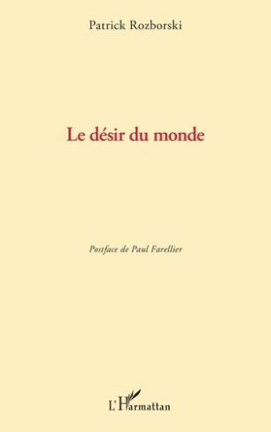 rozborski-patrick-farellier-paul-le-desir-du-monde_0