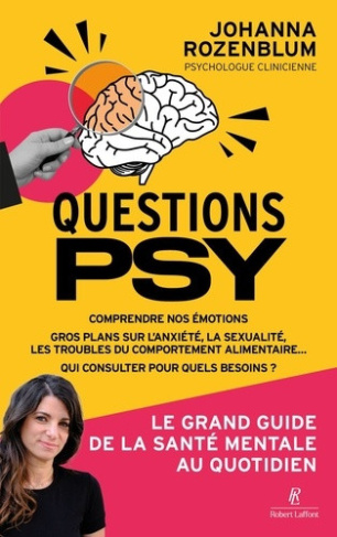 rozenblum-johanna-questions-psy-le-grand-guide-du-quotidien_0