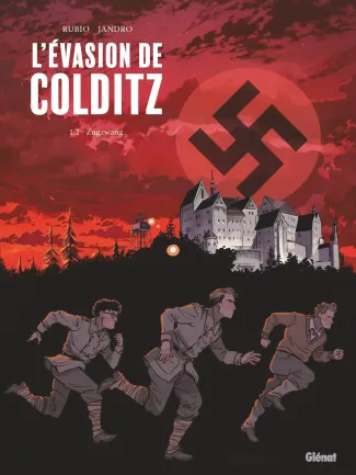rubio-salva-gonzalez-alejandro-l-evasion-de-colditz-tome-01_0