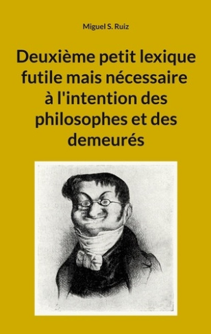 ruiz-miguel-s-deuxieme-petit-lexique-futile-mais-neces_0