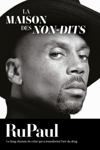 rupaul-la-maison-des-non-dits-rupaul-l-autobiographie_0