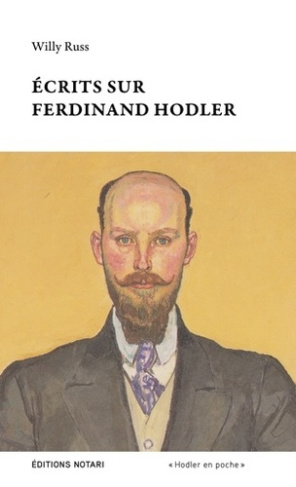 russ-willy-ecrits-sur-ferdinand-hodler-edition-etablie-et-commentee-par-anne-sophie-poirot_0
