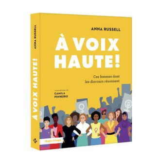 russell-anna-3b-pinheiro-camila-3b-chevalier-valerie-a-voix-haute-ces-femmes-dont-les-discours-resonnent_0