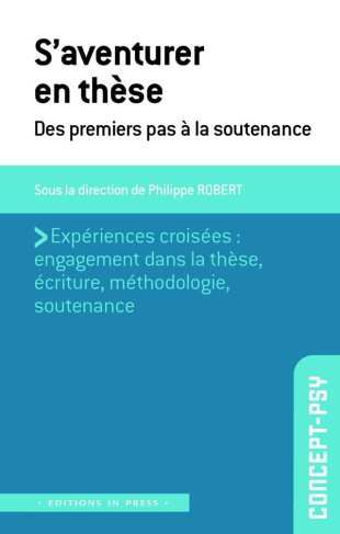 s-aventurer-en-these-des-premiers-pas-a-la-soutenance_0