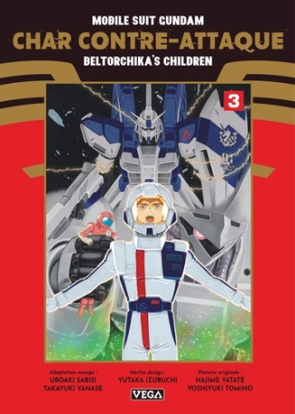 sabasi-uroaki-yanase-takayuki-mobile-suit-gundam-char-contre-attaque-beltorchika-s-children-tome-3_0